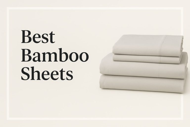 Best Bamboo Sheets for Comfort and Cooling